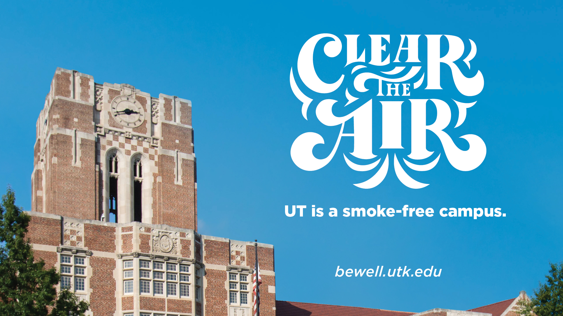 Clear the Air Smoke Free Campus Digital Sign